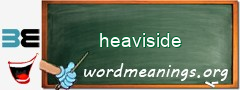 WordMeaning blackboard for heaviside